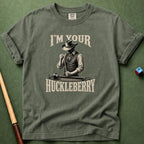 Your Huckleberry T-Shirt