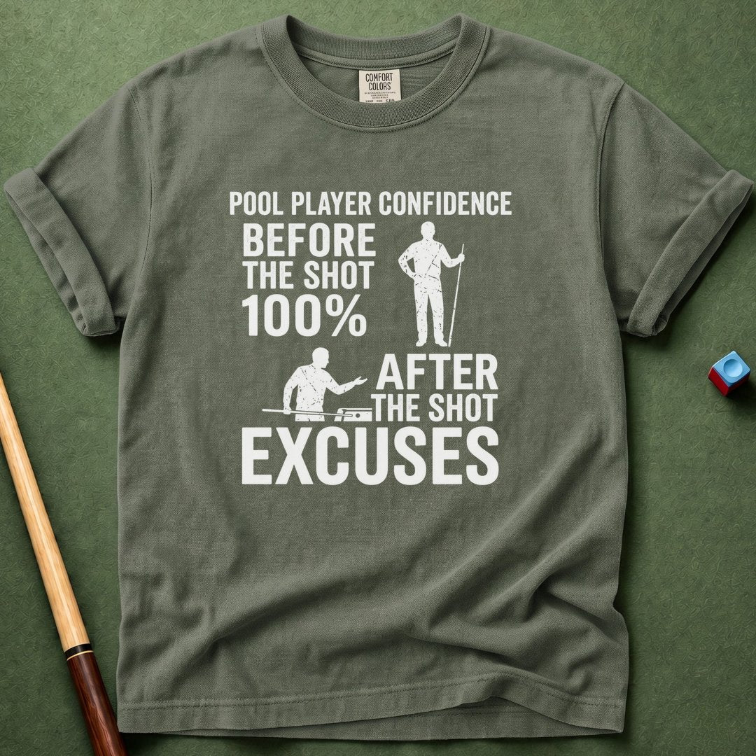 Pool Player Confidence T-Shirt