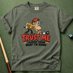 Trust Me T-Shirt