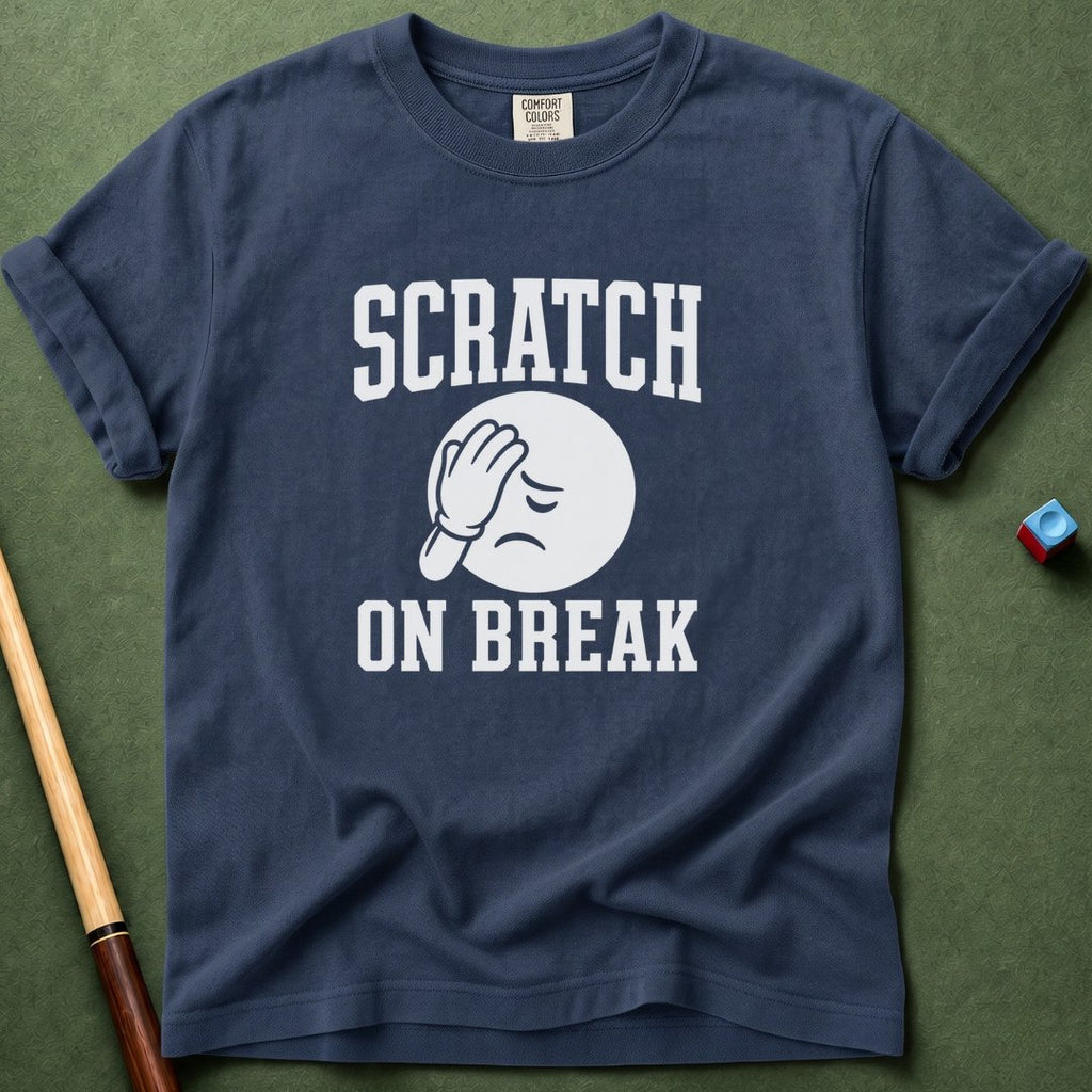 Scratch On Break T-Shirt