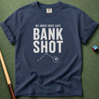 Bank Shot Voice T-Shirt