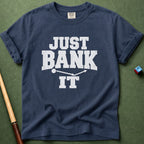Just Bank It T-Shirt