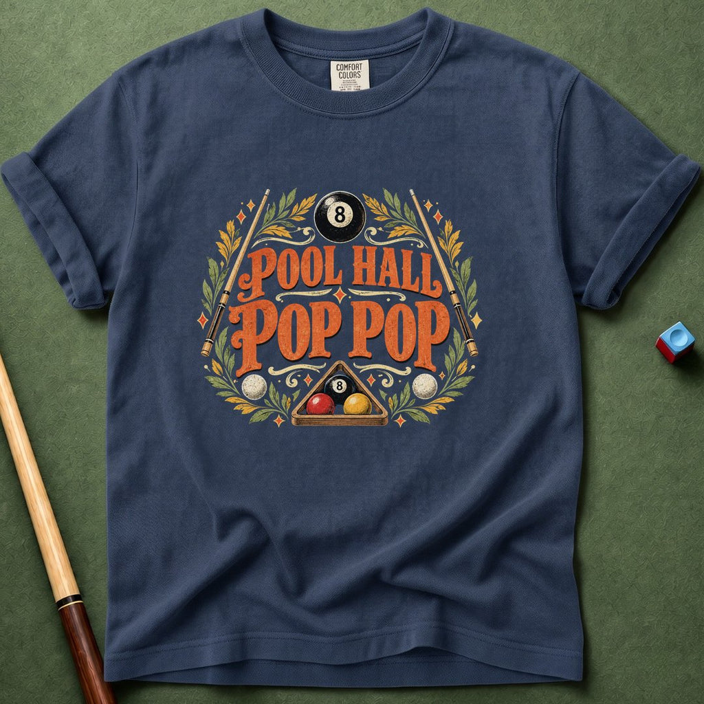 Pool Hall Pop Pop T-Shirt