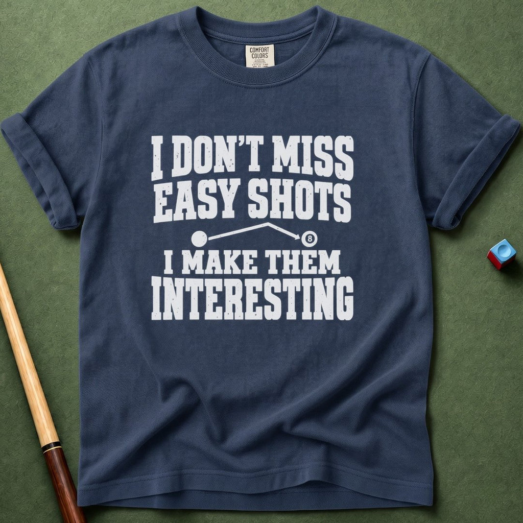 Make Them Interesting T-Shirt
