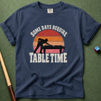 Require Table Time T-Shirt