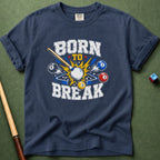Born To Break T-Shirt