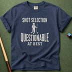 Shot Selection Questionable T-Shirt