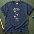 I Think Pool T-Shirt