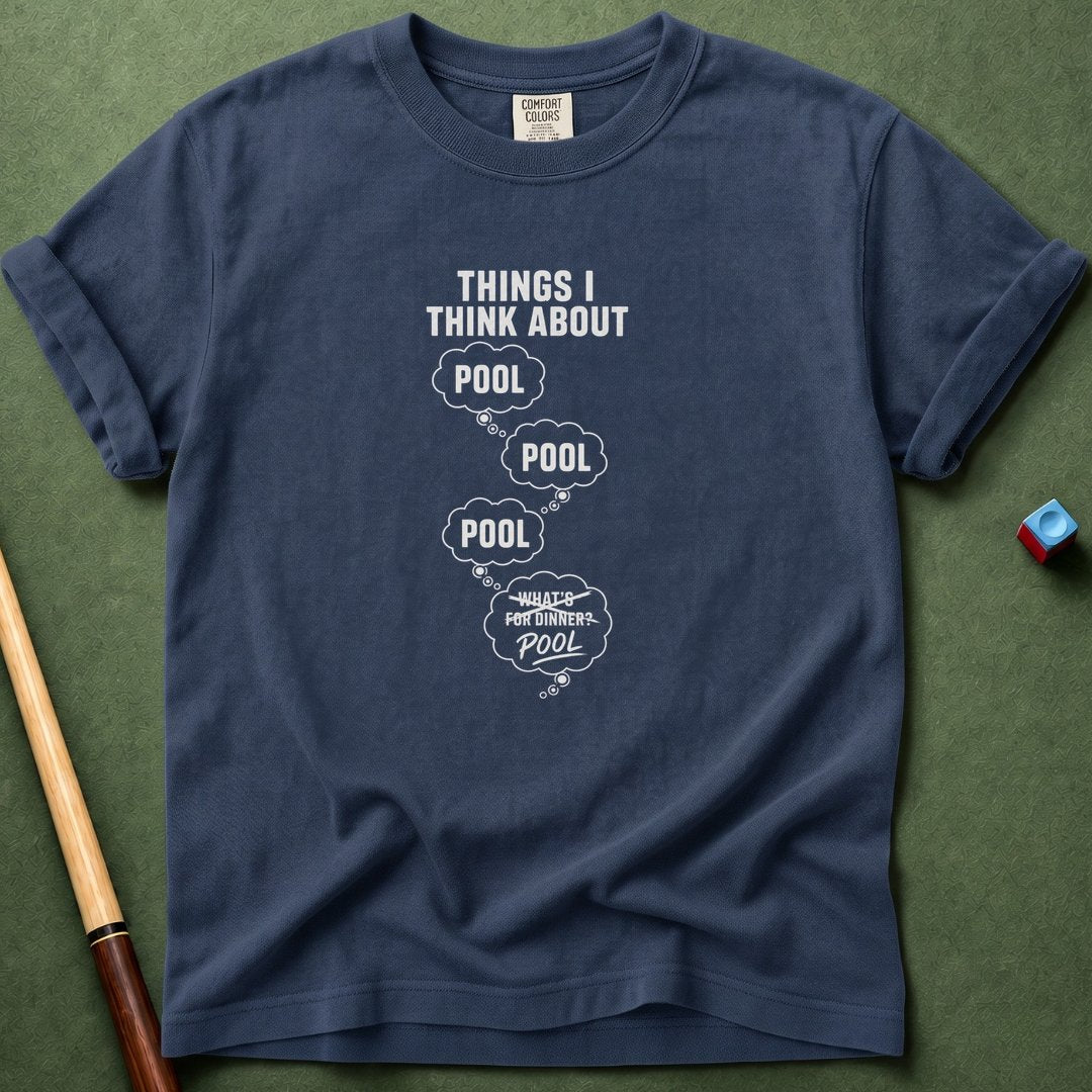I Think Pool T-Shirt