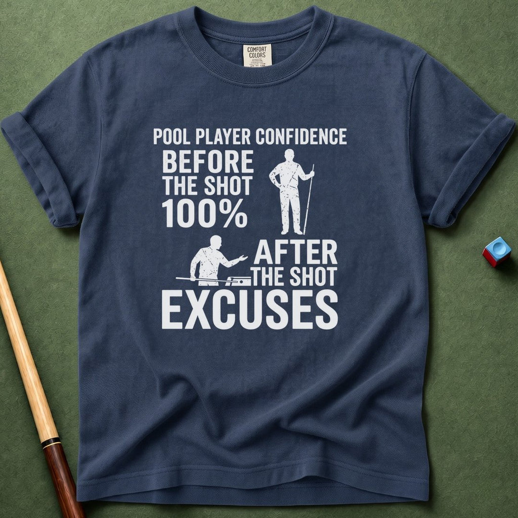 Pool Player Confidence T-Shirt