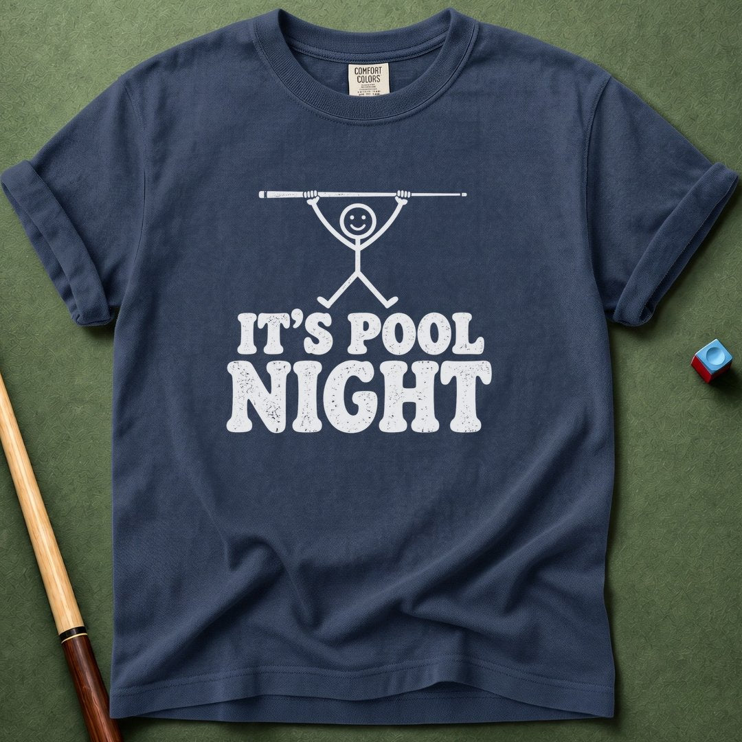 It's Pool Night T-Shirt