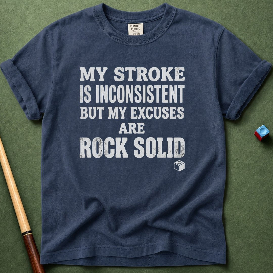 Rock Solid Excuses T-Shirt