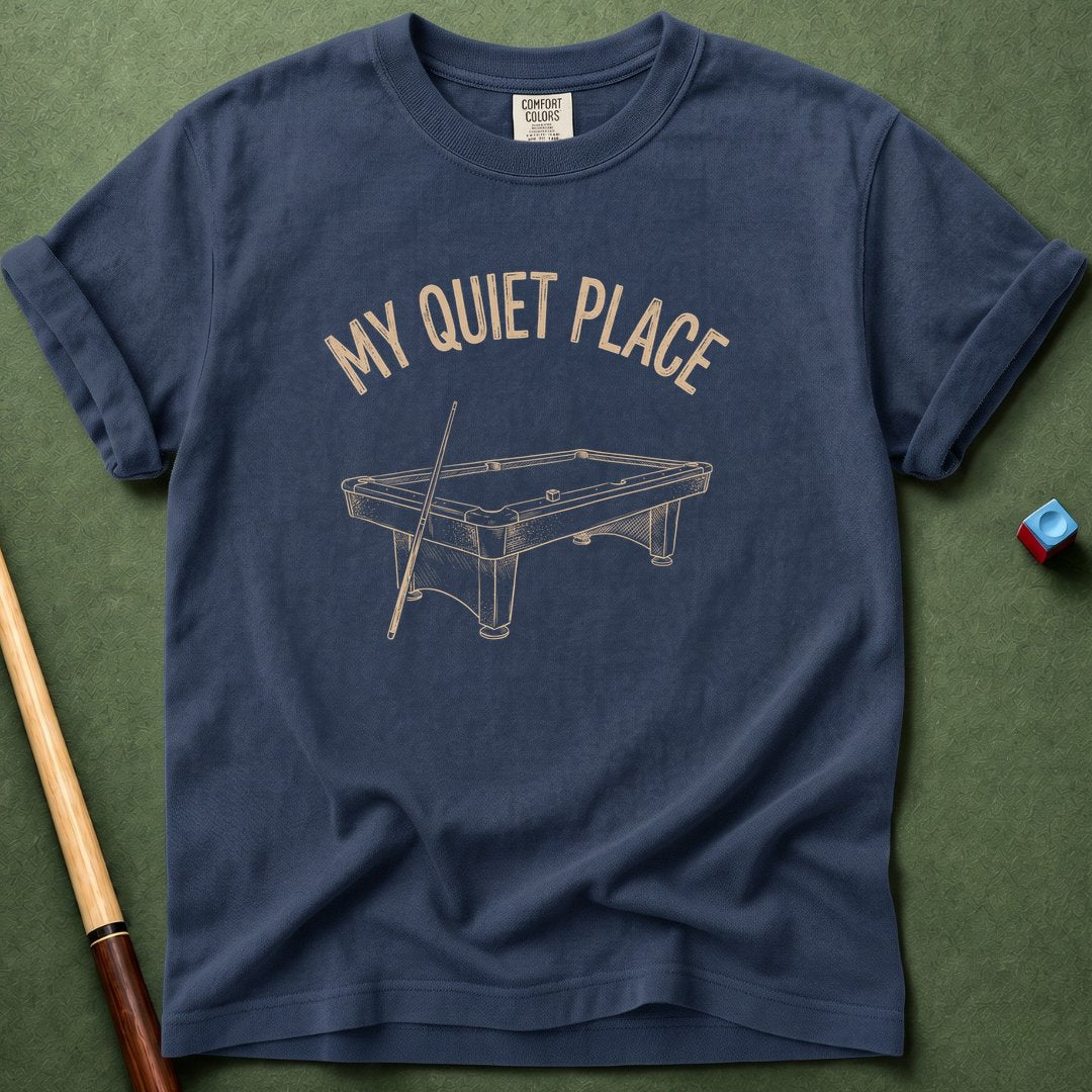 My Quiet Place T-Shirt