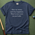 Never Seen My Pool Table T-Shirt