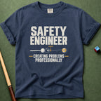 Safety Engineer T-Shirt