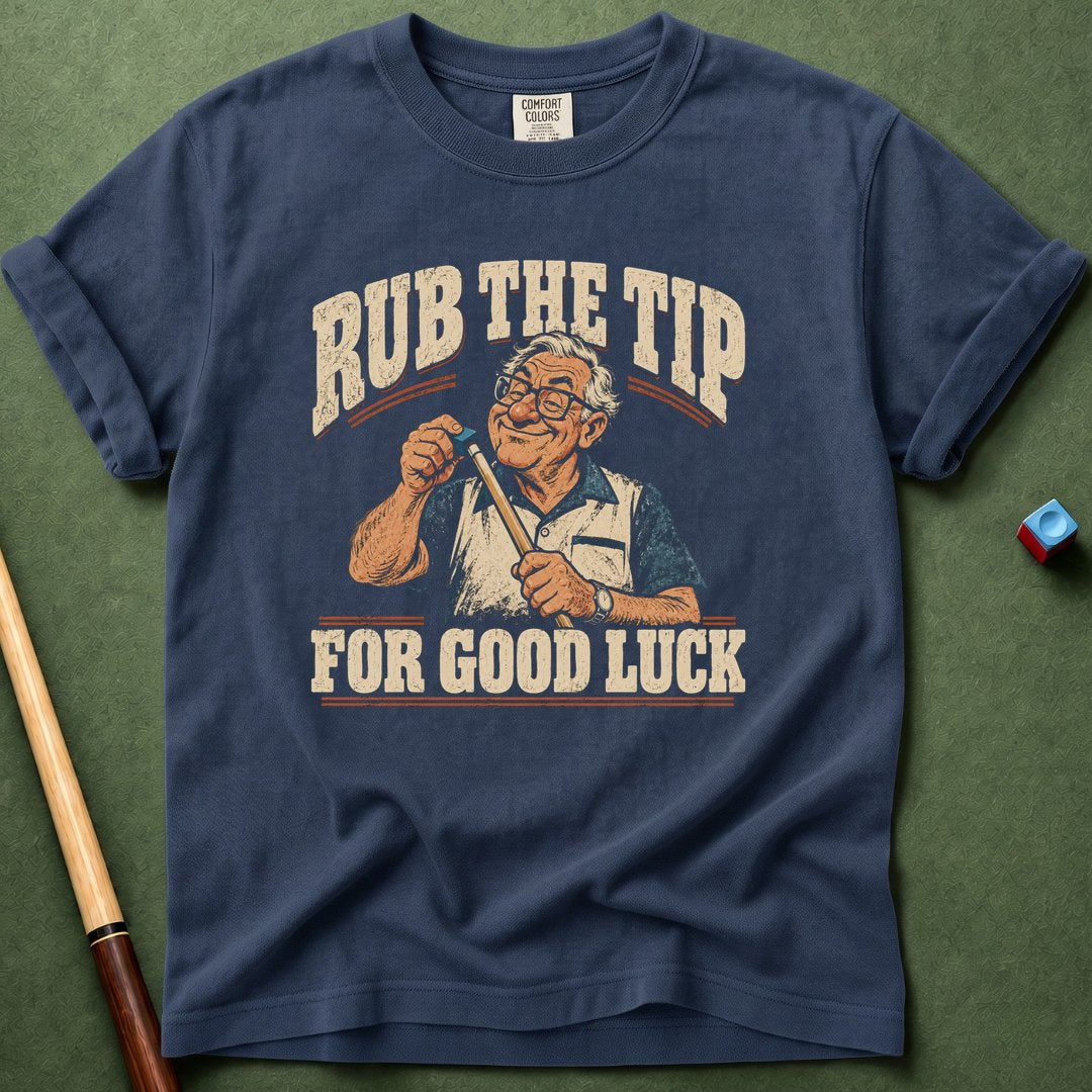 For Good Luck T-Shirt