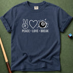 Peace Love Break T-Shirt
