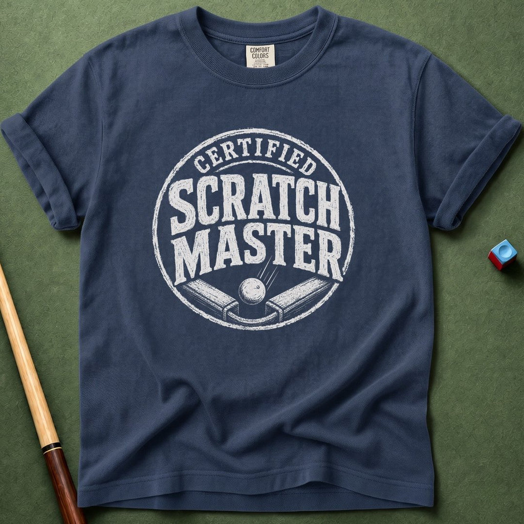 Certified Scratch Master T-Shirt