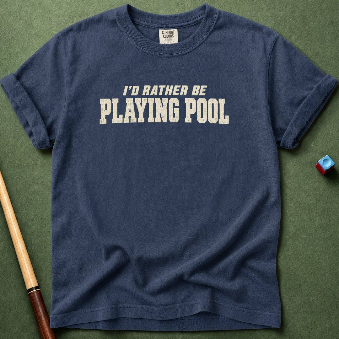 Rather Be Playing T-Shirt