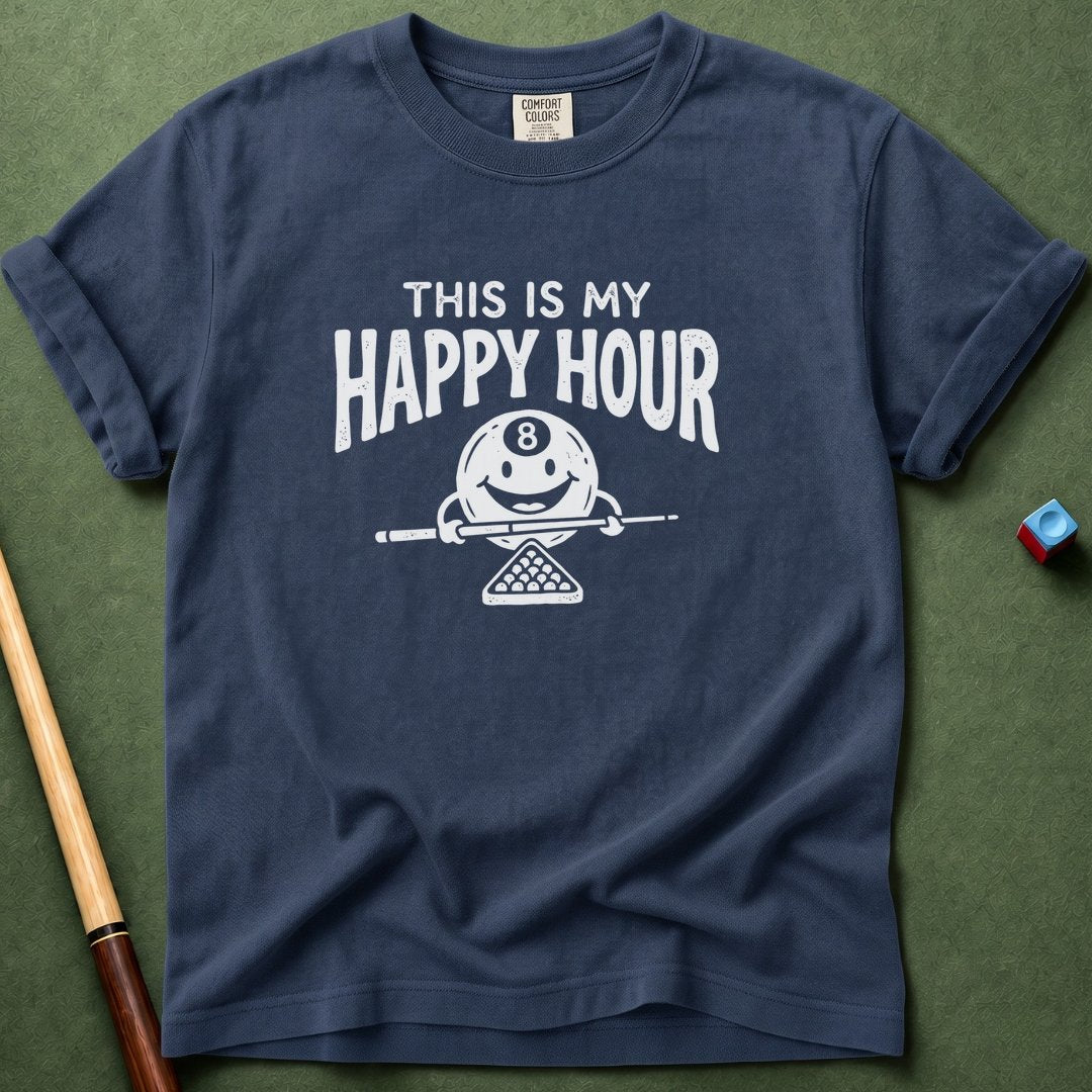 This Is My Happy Hour T-Shirt