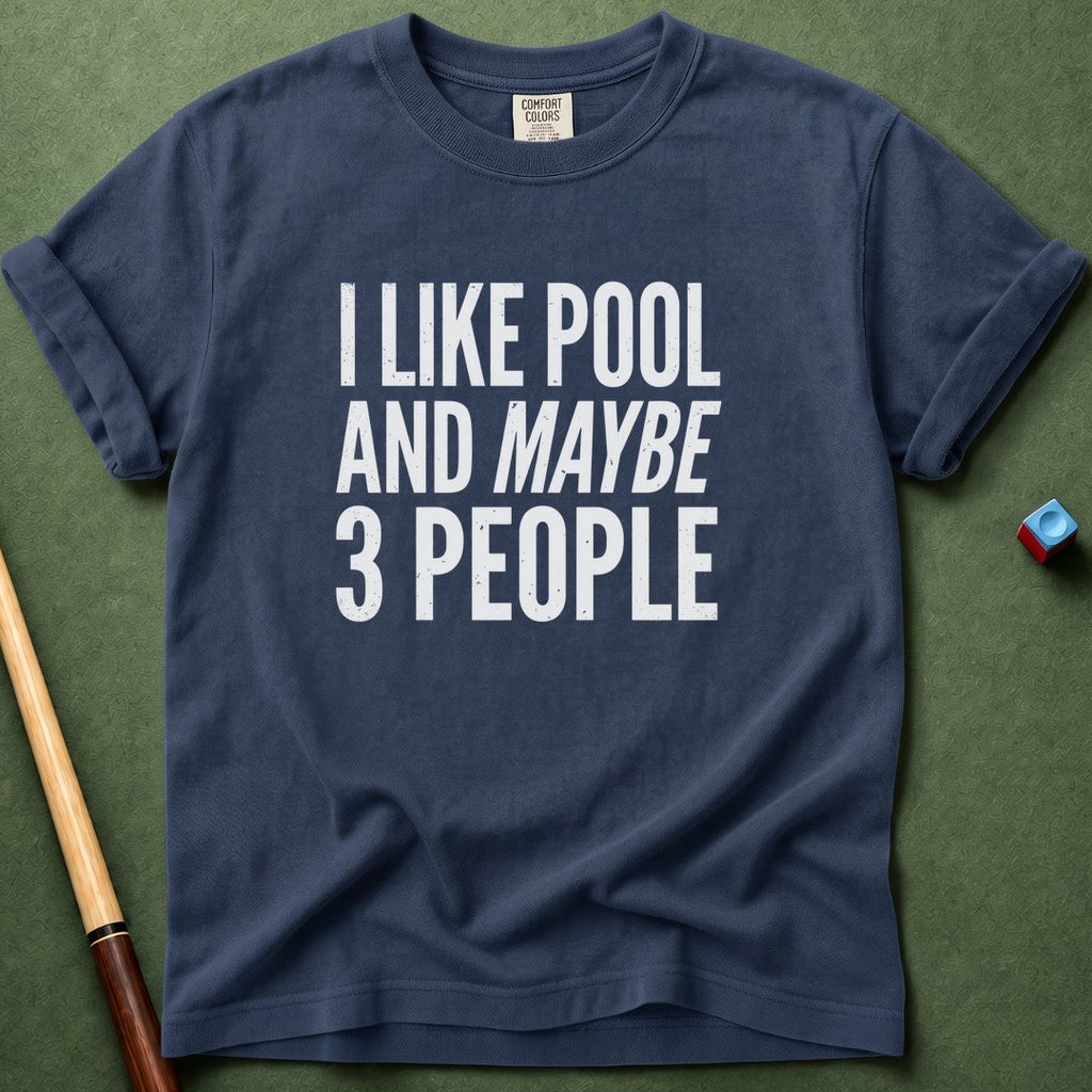 Maybe 3 People T-Shirt