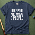 Maybe 3 People T-Shirt