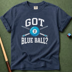 Got Blue Ball T-Shirt