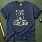 I Came Saw Scratched T-Shirt
