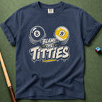 Blame The Titties T-Shirt