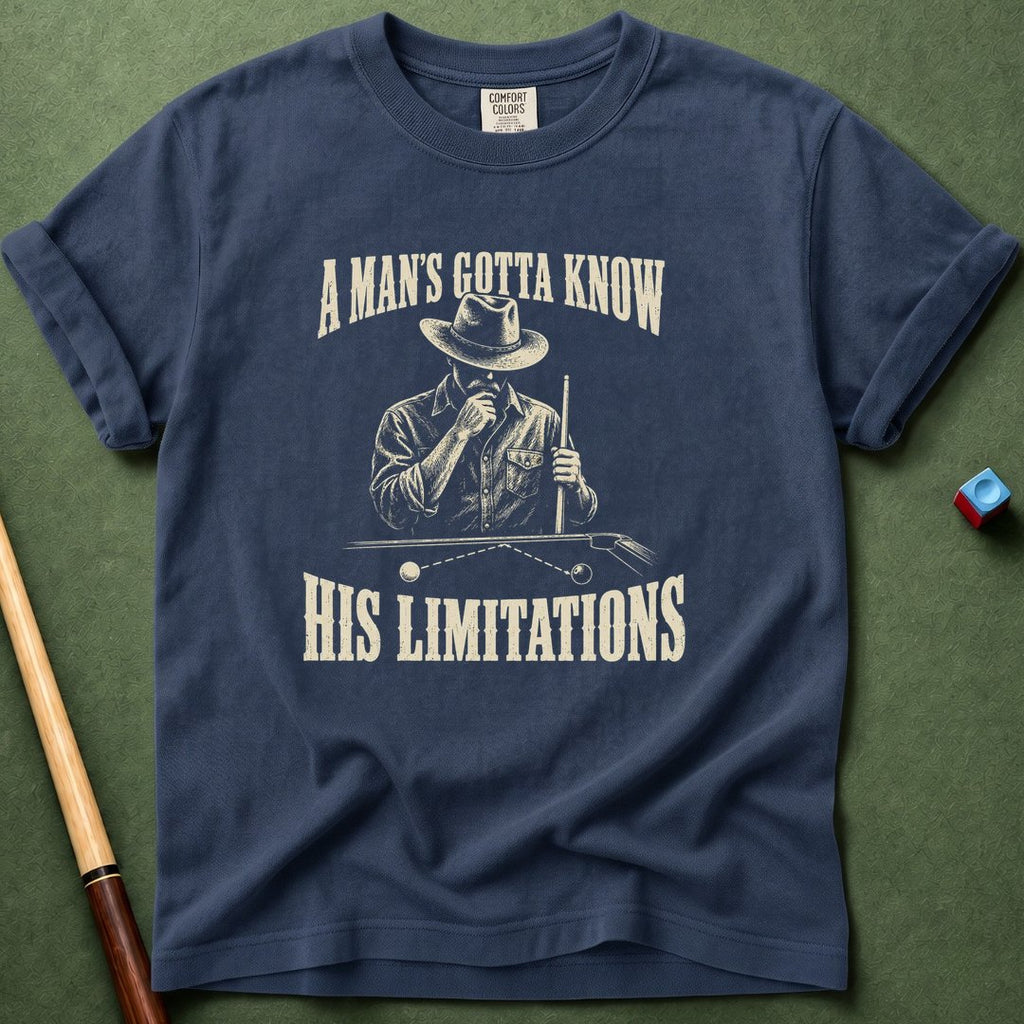 Know His Limitation T-Shirt