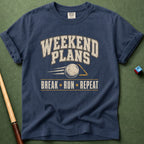 Weekend Plans T-Shirt