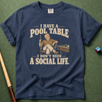 Don't Need Social Life T-Shirt