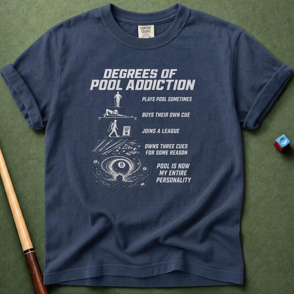 Degrees Of Addiction T-Shirt