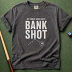 Bank Shot Voice T-Shirt