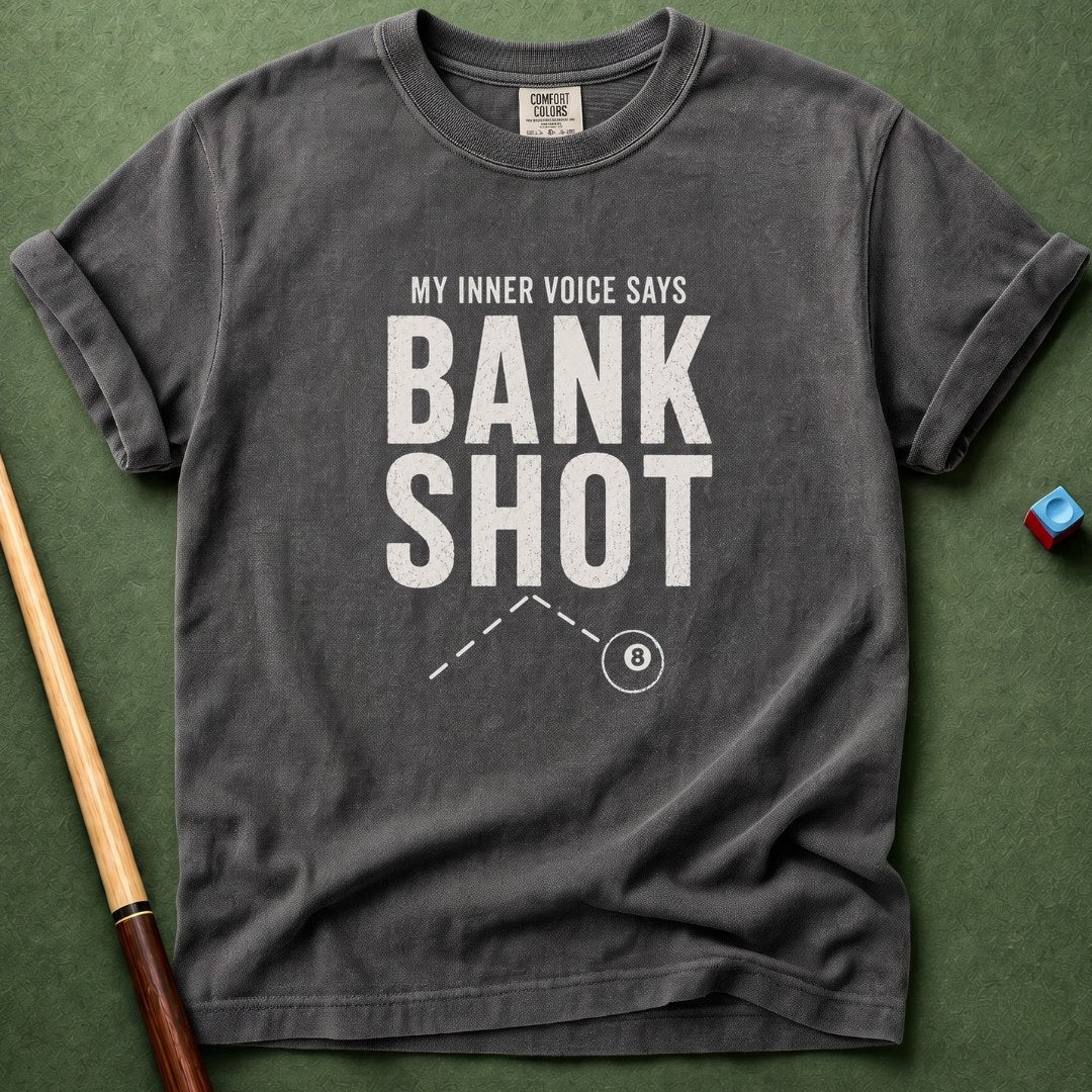 Bank Shot Voice T-Shirt