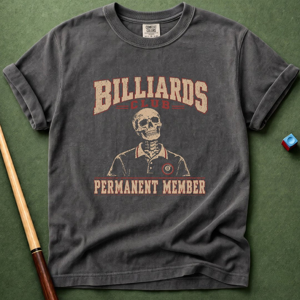Billiards Club Permanent Member T-Shirt