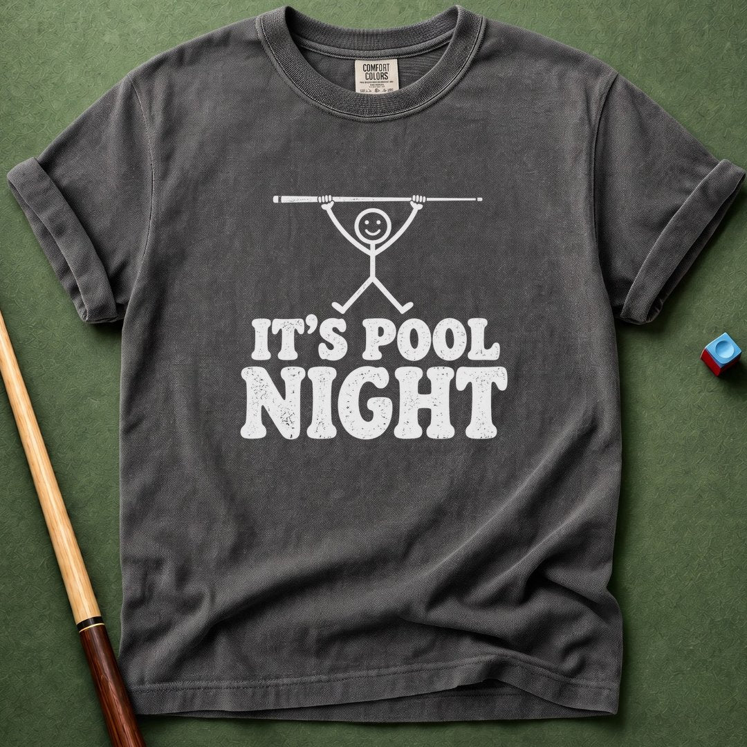 It's Pool Night T-Shirt