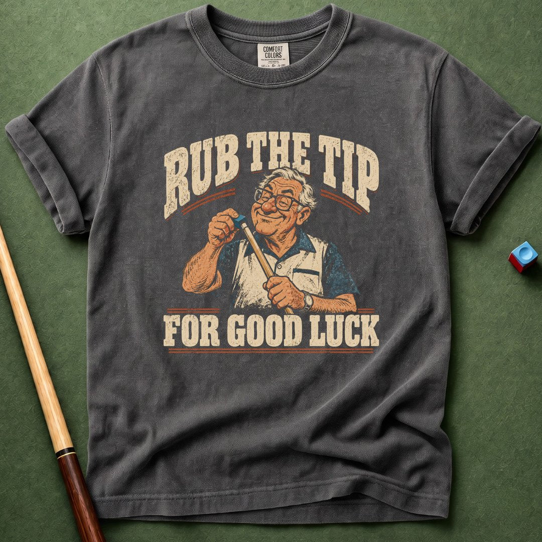For Good Luck T-Shirt