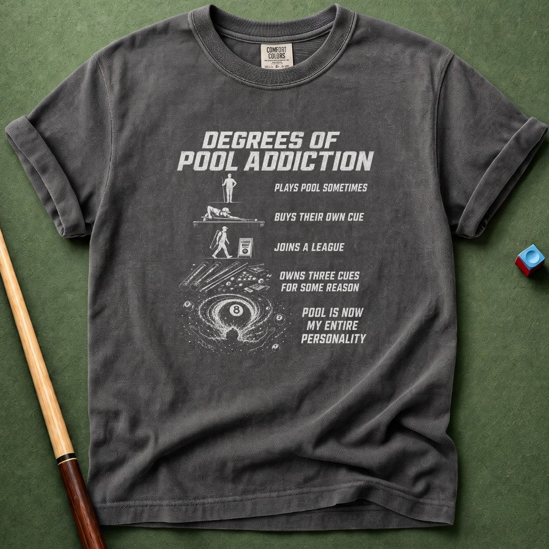 Degrees Of Addiction T-Shirt