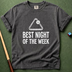 Best Night Of The Week T-Shirt