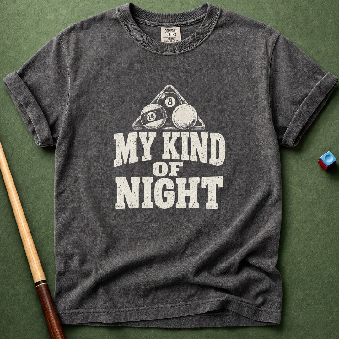 My Kind Of Night T-Shirt