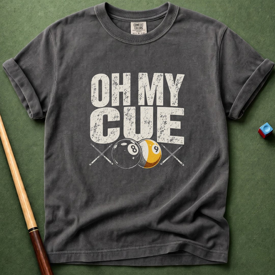 Oh My Cue T-Shirt