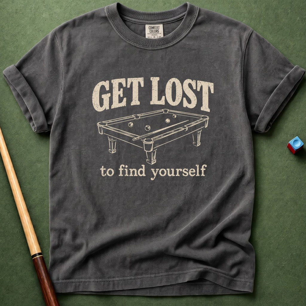 Get Lost T-Shirt