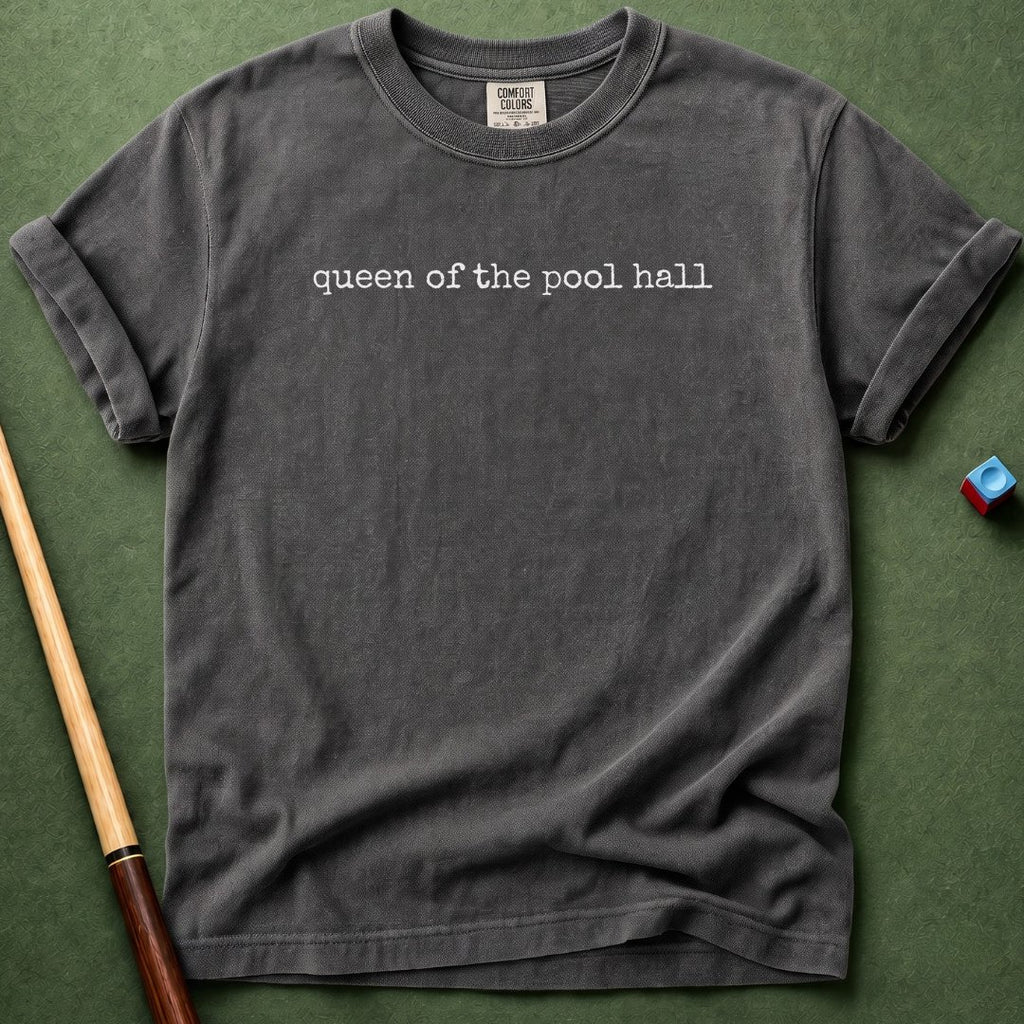 Queen Of The Pool Hall T-Shirt
