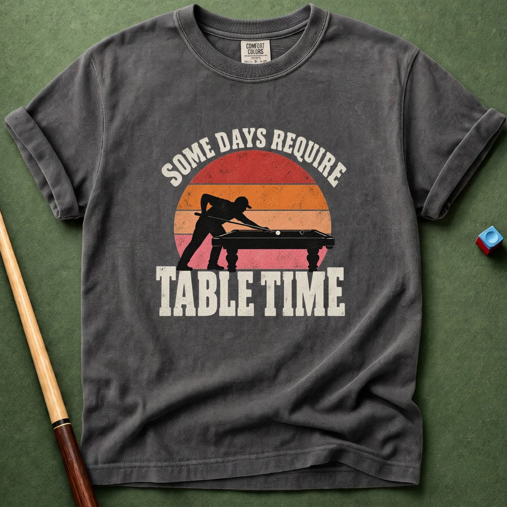 Require Table Time T-Shirt