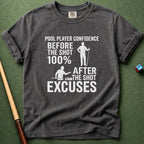 Pool Player Confidence T-Shirt
