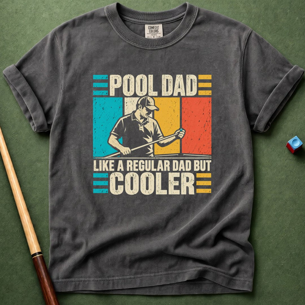 Pool Dad Cooler T-Shirt