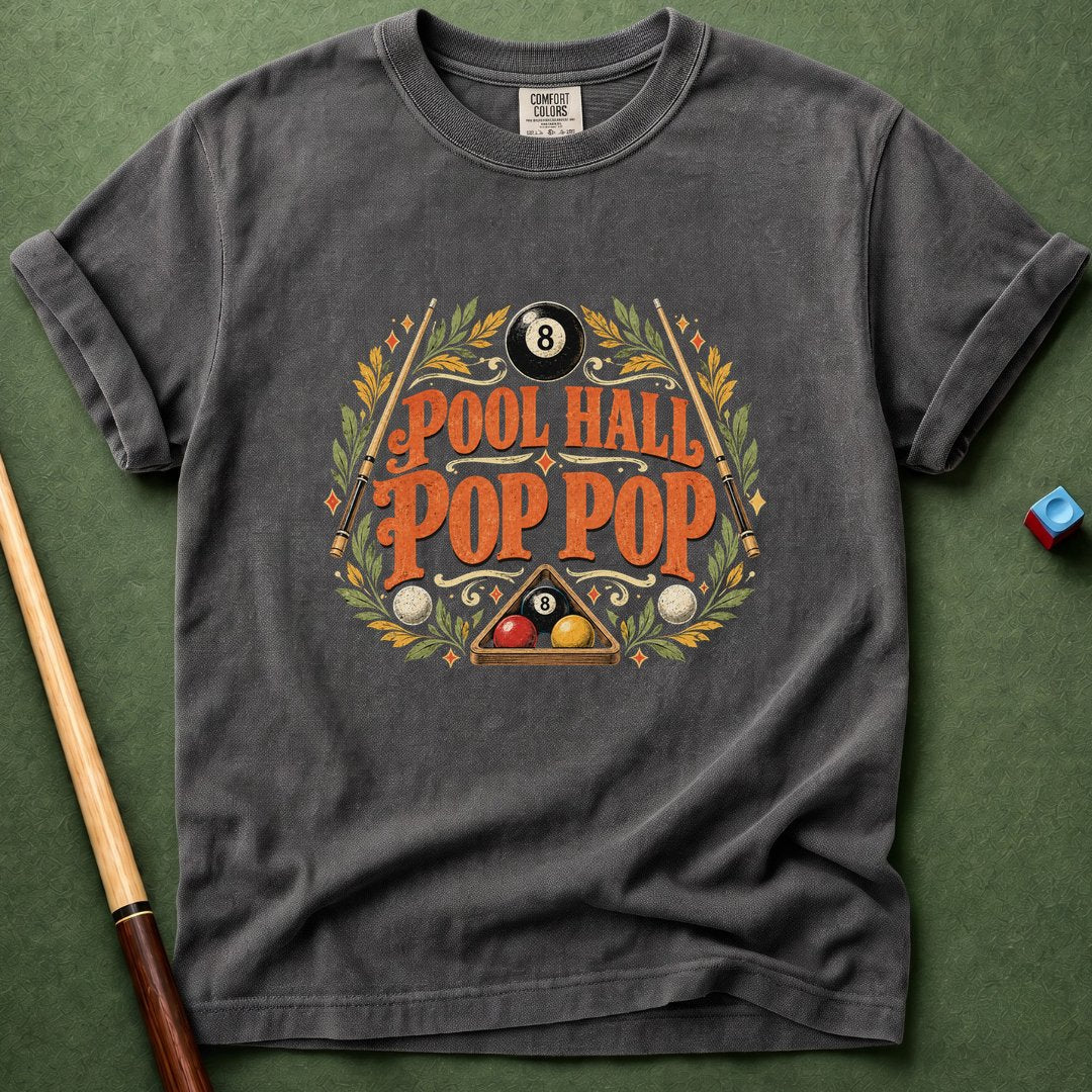 Pool Hall Pop Pop T-Shirt