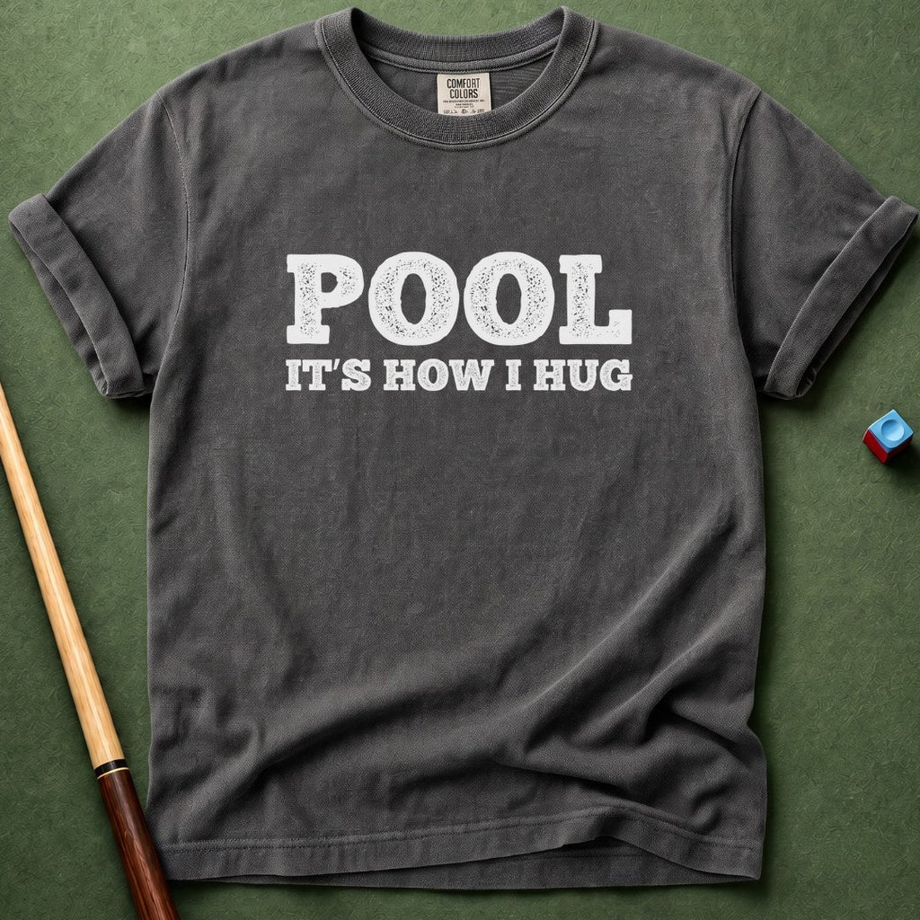 How I Hug T-Shirt