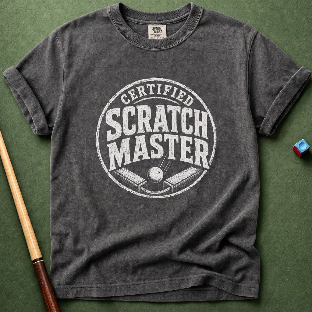 Certified Scratch Master T-Shirt